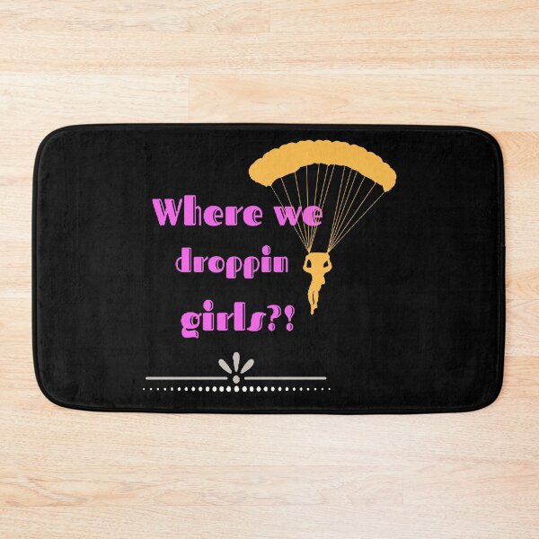 Item preview, Where we droppin girls phrase in pink designed and sold by Simi2020.
