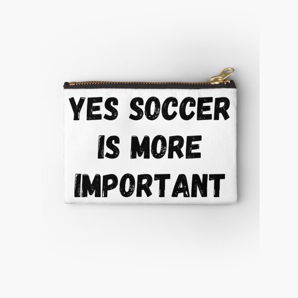 Item preview, Yes Soccer Is More Important designed and sold by MoMasry.