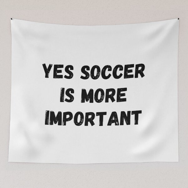 Item preview, Yes Soccer Is More Important designed and sold by MoMasry.