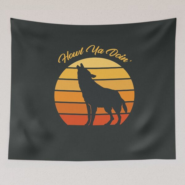 Item preview, Wolf Howl You Doing Wild Wolves Wildlife Wilderness Animal Fan Funny Pun designed and sold by gkao.
