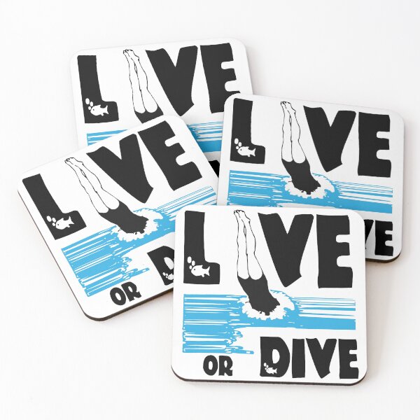 Item preview, Live Or Dive, WIth Diver Diving Into Water designed and sold by 4AllTimes.