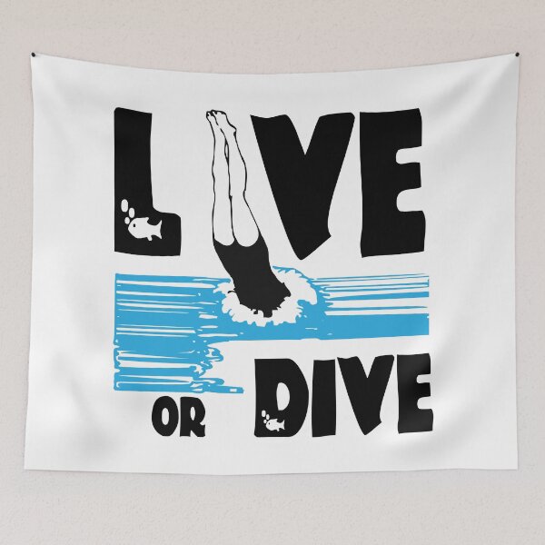 Item preview, Live Or Dive, WIth Diver Diving Into Water designed and sold by 4AllTimes.