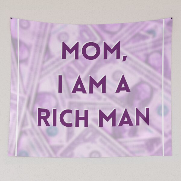 Item preview, Mom, I am a rich man designed and sold by lolora.