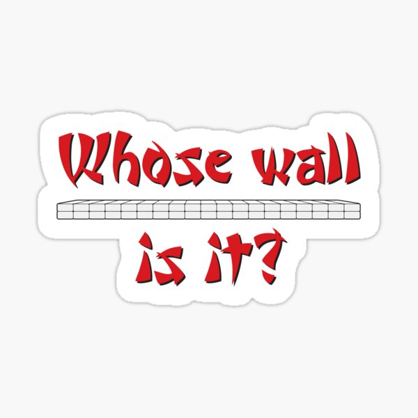 Mahjongg - Whose wall is it? Sticker