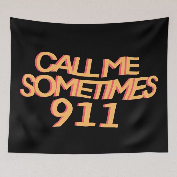 Item preview, Call me sometimes 911 designed and sold by stickerlocker.