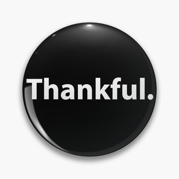Item preview, Thankful Simple Text Positivity designed and sold by TravelScientist.