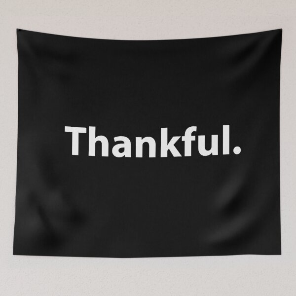 Item preview, Thankful Simple Text Positivity designed and sold by TravelScientist.