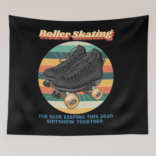 Item preview, Roller Skating - The glue of 2020 designed and sold by AliCaliDesigns.