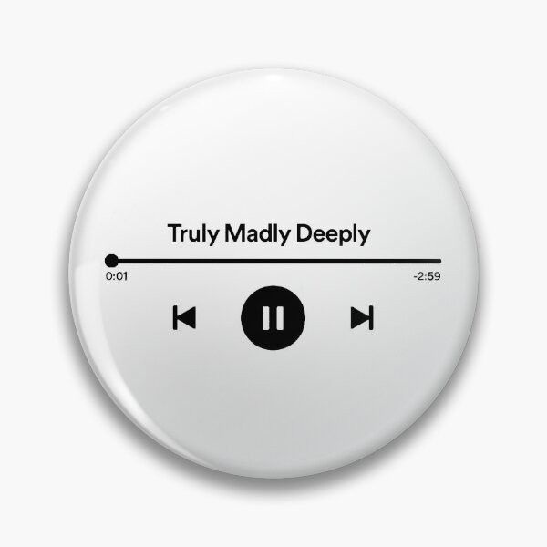 Item preview, Truly Madly Deeply designed and sold by LinhlyHarwell13.