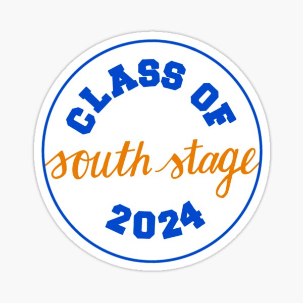 Class of South Stage 2024 Sticker
