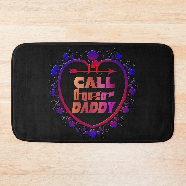 Item preview, call her daddy quote designed and sold by buzz1days.