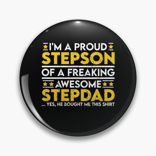 Item preview, I'm a Proud Stepson of a Freaking Awesome Stepdad designed and sold by sesa10.