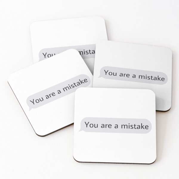 Item preview, Your a mistake text message logo designed and sold by hollyrogers.