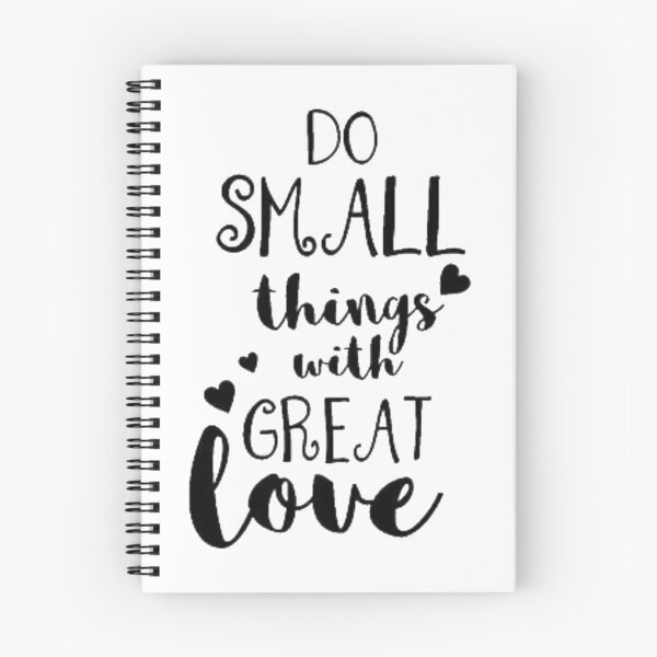 Item preview, Do Small Things With Great Love designed and sold by thepizzaboy.