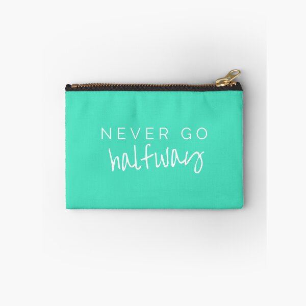 Item preview, Never go halfway designed and sold by EnlightParis.