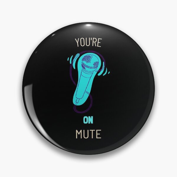 Item preview, You're on Mute Design 2 designed and sold by Tru-Bless Properties.