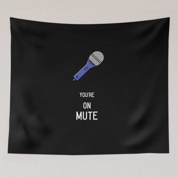 Item preview, You're on Mute Design 3 designed and sold by Tru-Bless Properties.