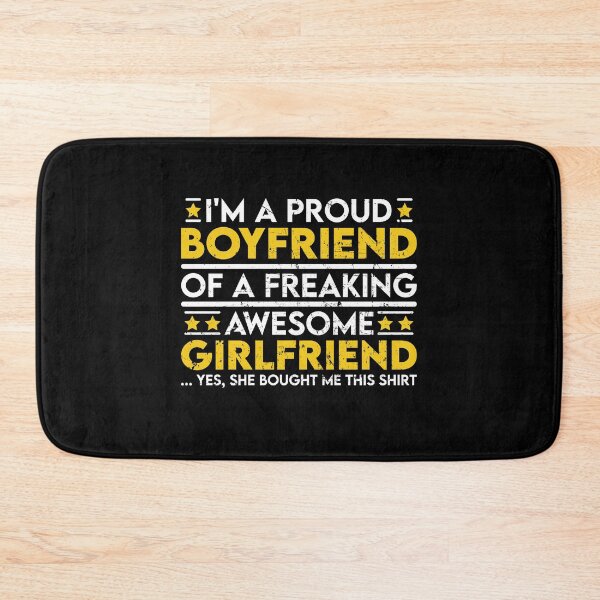Item preview, I'm a Proud Boyfriend of a Freaking Awesome Girlfriend designed and sold by sesa10.