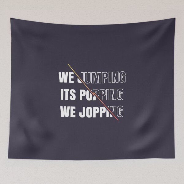 Item preview, we jumping , its popping , we jopping  designed and sold by Mounir Allouch.