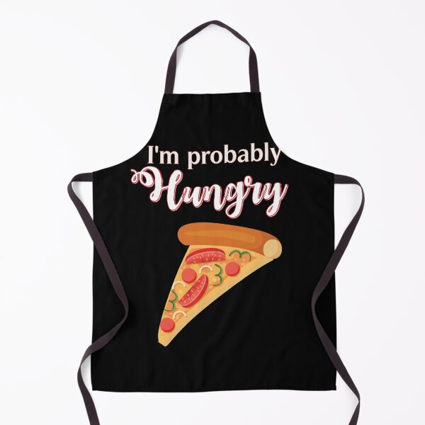 Item preview, I'm Probably Hungry for food lovers designed and sold by AliAze.