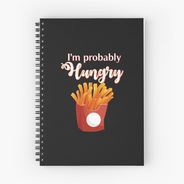 Item preview, I'm Probably Hungry for food lovers designed and sold by AliAze.