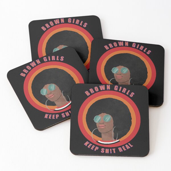 Item preview, Brown Girls Keep Sh!t Real 2 designed and sold by Coder-T.