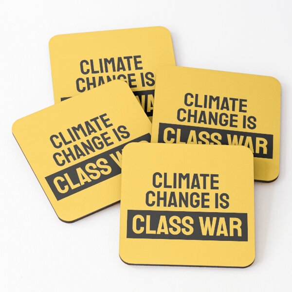 Item preview, Climate change is class war designed and sold by Smithy876.