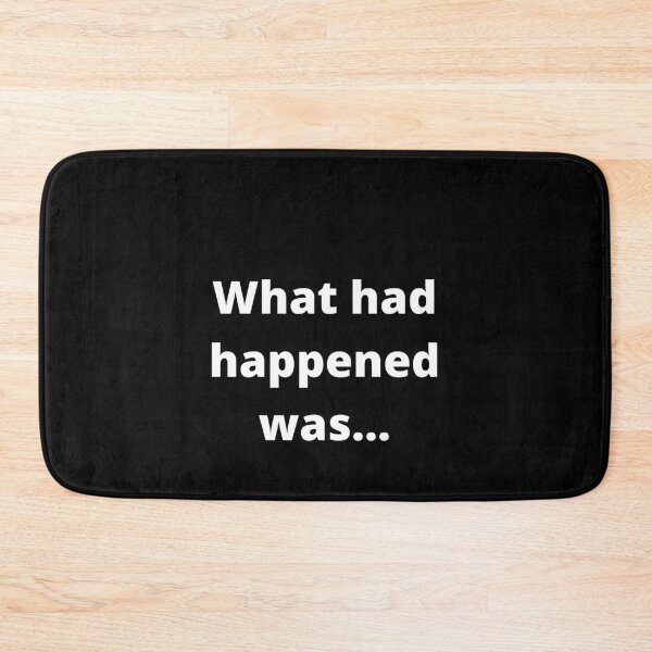 Item preview, what had happened was designed and sold by geepherder.