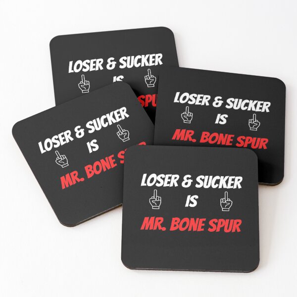 Item preview, Loser & Sucker is Mr. Bone Spur Anti-Trump designed and sold by Passion Isles.