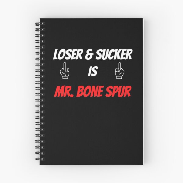 Item preview, Loser & Sucker is Mr. Bone Spur Anti-Trump designed and sold by Passion Isles.
