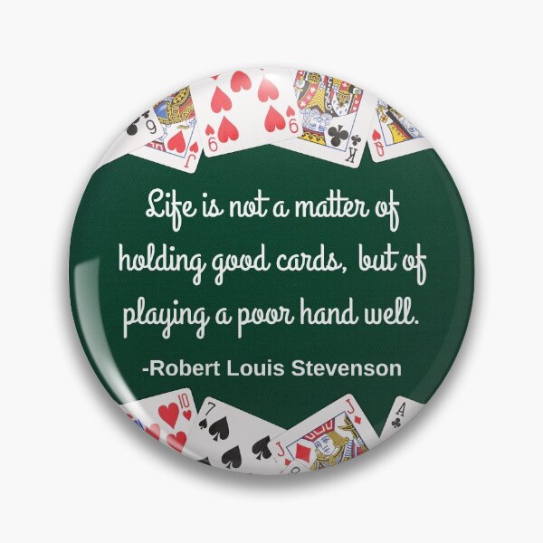 Item preview, Life is not a matter of holding good cards designed and sold by Caregiverology.