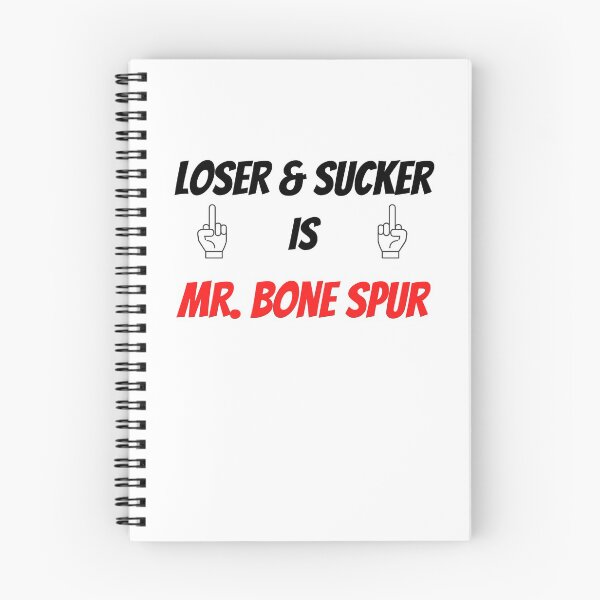 Item preview, Loser & Sucker is Mr. Bone Spur Anti-Trump designed and sold by Passion Isles.