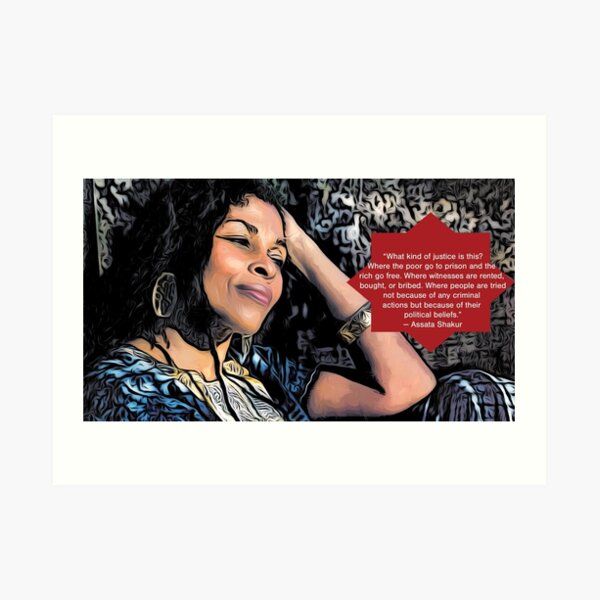 Assata Shakur Art Prints | Redbubble