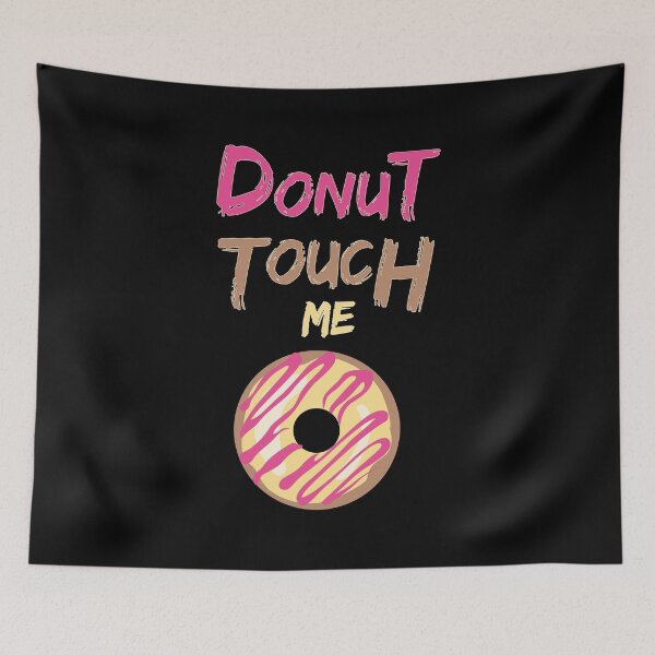 Item preview, Donut Touch me designed and sold by AliAze.