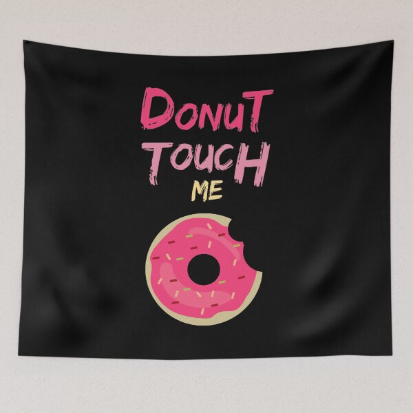 Item preview, Donut Touch me designed and sold by AliAze.