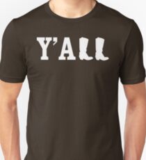 Y'all Boots Slim Fit T-Shirt