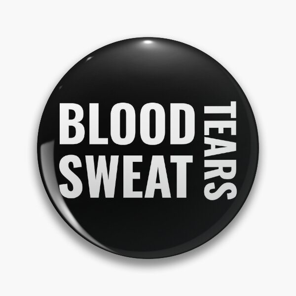 Item preview, Blood Sweat Tears designed and sold by GymMotivation.