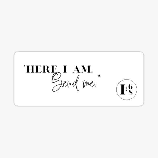Isaiah 6:8 Sticker