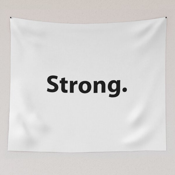 Item preview, Strong Simple Text Positivity designed and sold by TravelScientist.