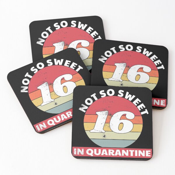 Item preview, Not So Sweet Sixteen in Quarantine designed and sold by Zerasu.