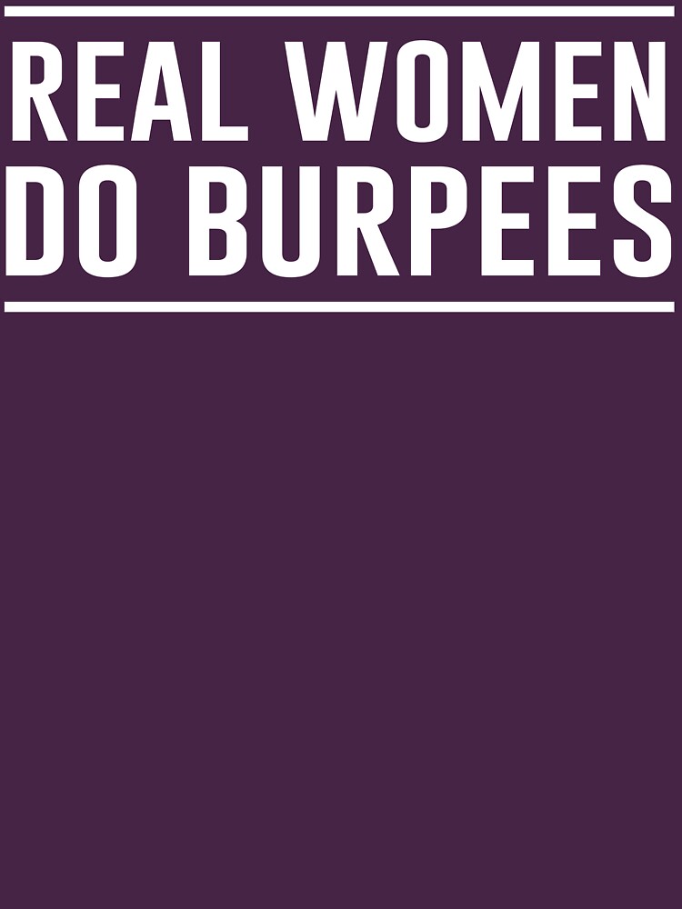 Real Women Do Burpees by workout