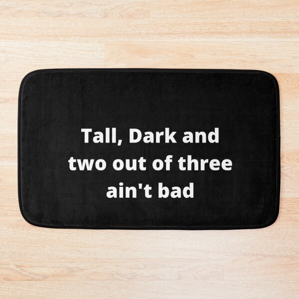 Item preview, tall dark and almost handsome designed and sold by geepherder.