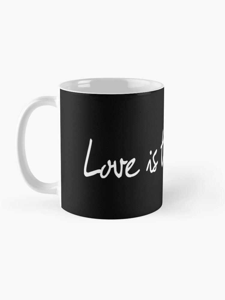 Alternate view of Love Is The Answer - White Print Coffee Mug