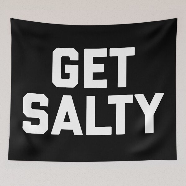 Artikelvorschau, GET SALTY entworfen und verkauft von MadEDesigns.