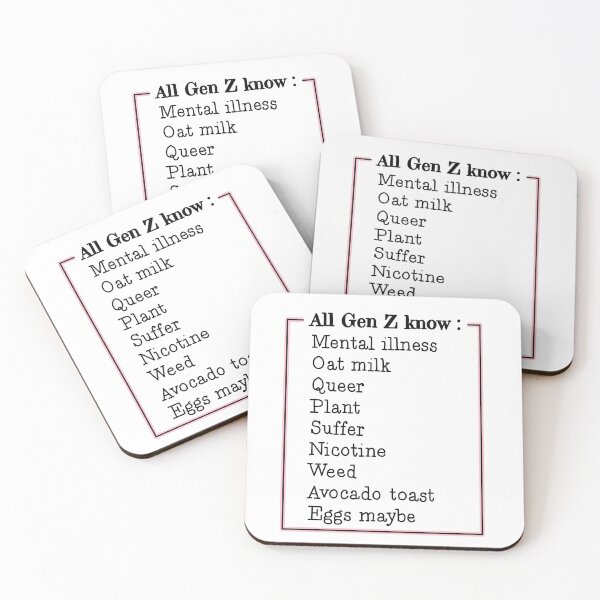 Item preview, All Gen Z know : mental illness, oat milk, queer, plant, suffer, nicotine, weed, avocado toast, eggs maybe tiktok tik tok sound designed and sold by emcazalet.