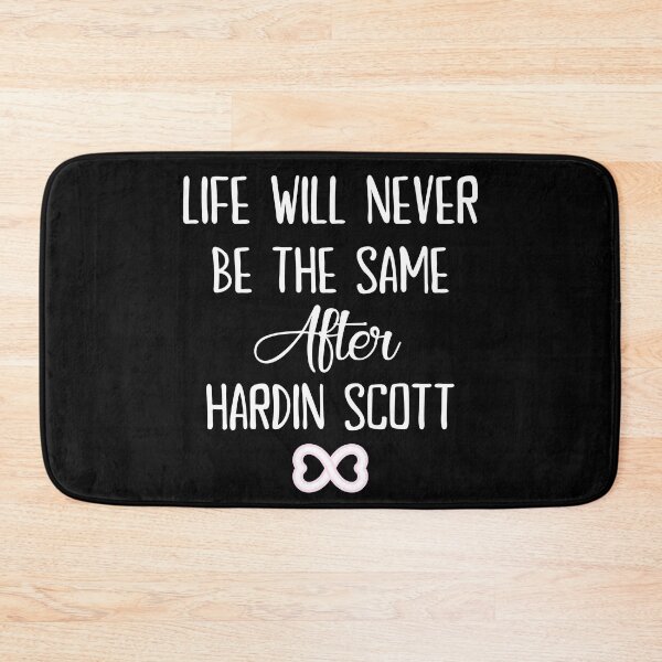 Item preview, Life Will Never Be The Same After Hardin Scott - After We Collided designed and sold by KauzSL.