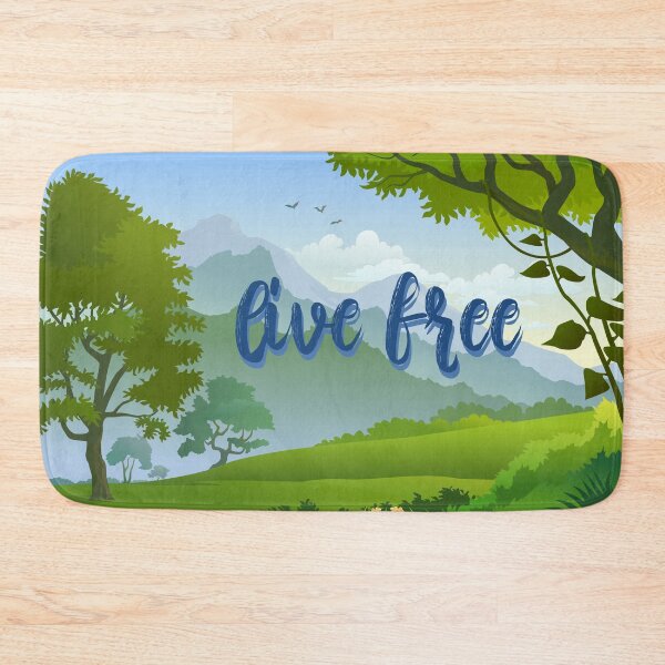 Item preview, "Live Free" Mountains and Trees designed and sold by BoldNFresh.