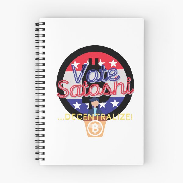 Item preview, Vote Satoshi...Decentralize designed and sold by WinningUniverse.