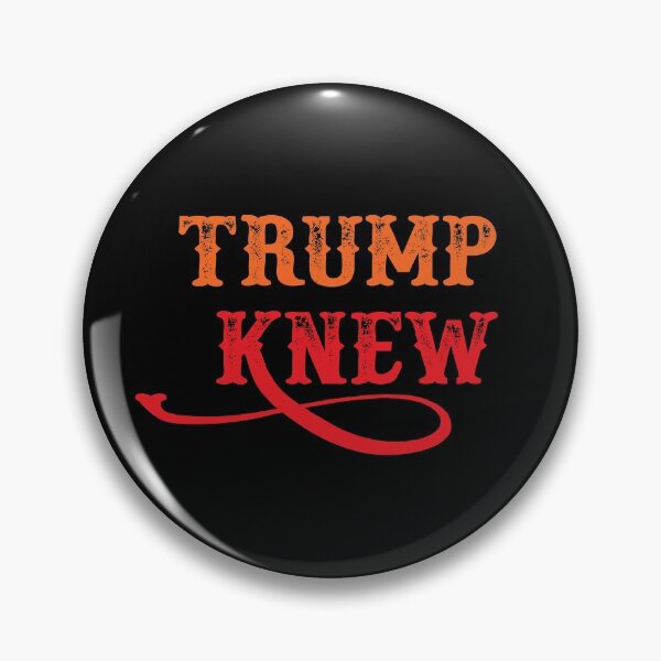 Item preview, Trump Knew designed and sold by masterbones.