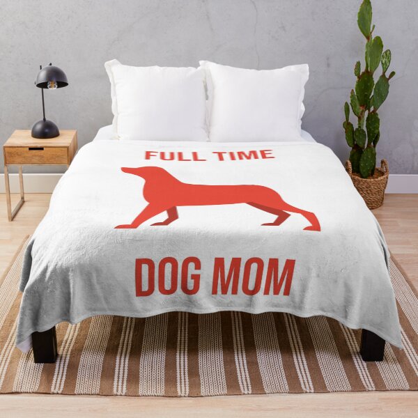 Item preview, Full time dog mom designed and sold by RIOGRAPHIC.